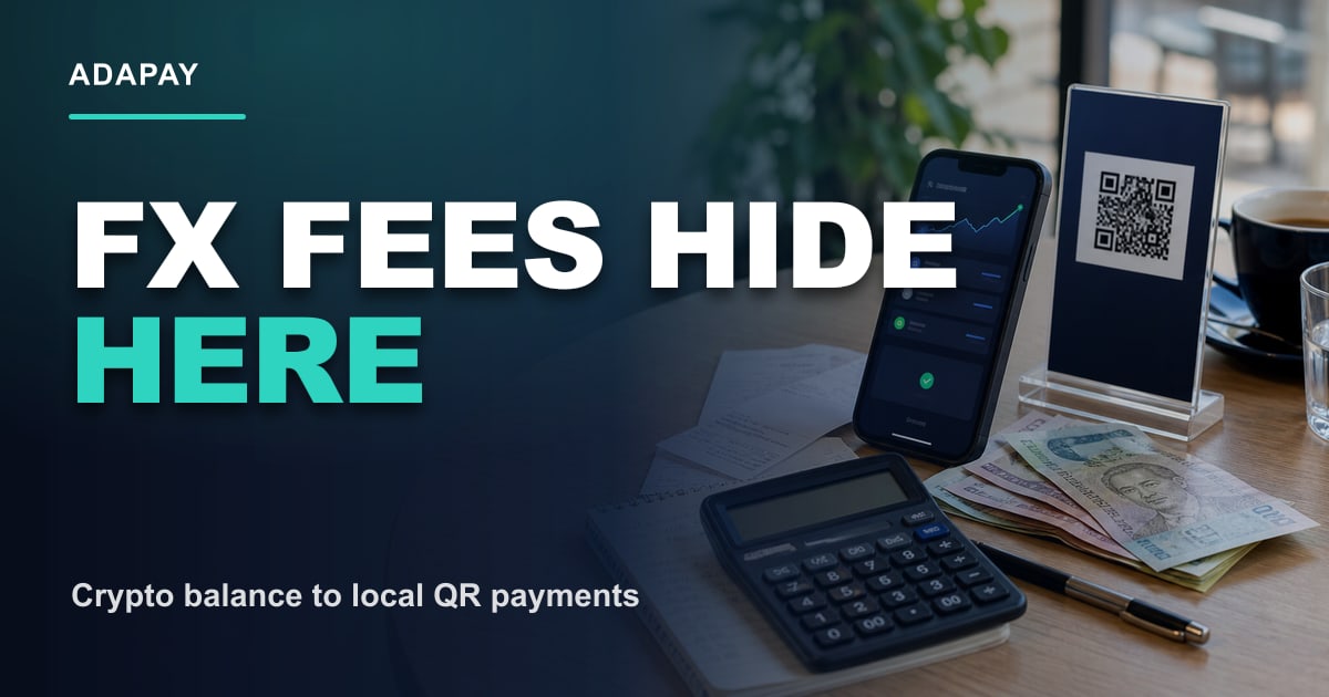 Hidden FX fees vs local QR payments: what expats should compare - FX Fees Hide Here ADAPAY Open Graph thumbnail