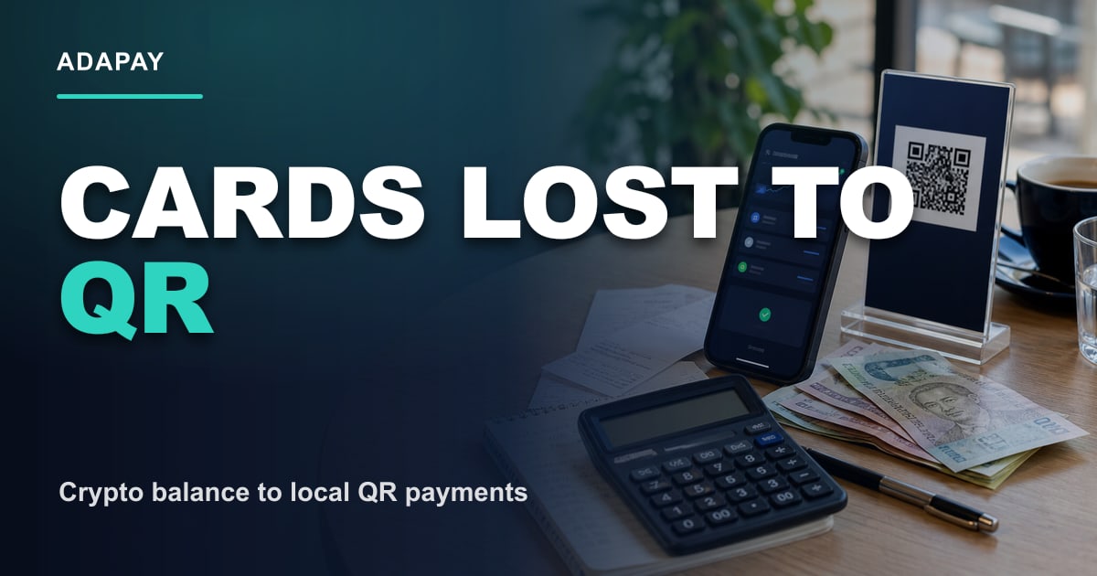 Why Southeast Asia skipped cards and went straight to QR - Cards Lost To QR ADAPAY Open Graph thumbnail